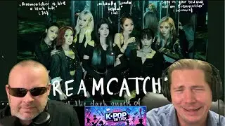 Dreamcatcher 'The Ultimate 2021/2022 Guide' Reaction - KPop On Lock S4E81