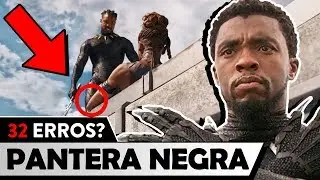 32 erros de PANTERA NEGRA - Será mesmo?