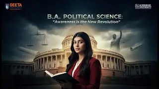 B.A. Political Science | Know Your Rights | Geeta University Panipat