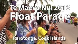 Te Maeva Nui Float Parade 2016