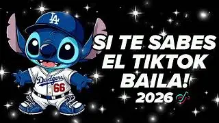 SI TE SABES EL TIKTOK BAILA!- 2026