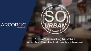 Arcoroc - So Urban [EN]