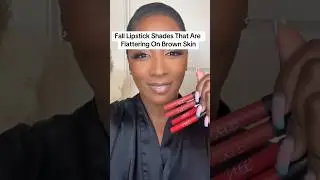 Fall Lipstick Shades That Are Flattering On Brown Skin😍 #fall #lipstick #blackgirlmakeup