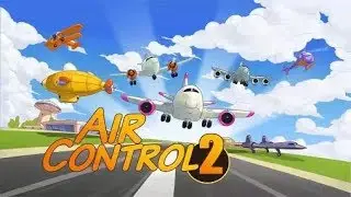 Air Control 2 - meilleur jeux Android Gameplay HD