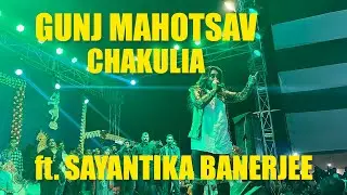 SAYANTIKA BANERJEE ,GUNJ MAHOTSAV,CHAKULIA