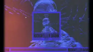 ILYAA - Rockafeller Skank