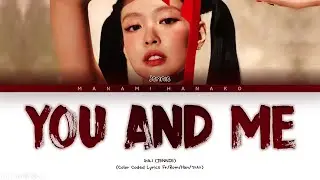 {VOSTFR} JENNIE (제니) - 'YOU & ME' [Coachella version] (Color Coded Lyrics Français/Rom/Han/가사)