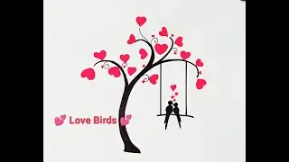 Love Birds Romantic Scenery || How to draw love tree