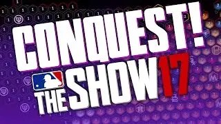 MY CONQUEST STRATEGY! | MLB THE SHOW 17 DIAMOND DYNASTY