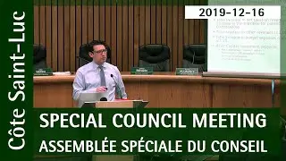 Special Council Meeting // December 16, 2019 // City of C&ocirc;te Saint-Luc
