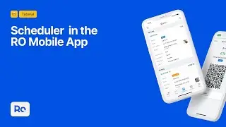 Scheduler in the RO Mobile App