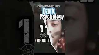 HALF TRUTH METHOD| MANIPULATION #psychology #mindset #mindgames #trending #shorts