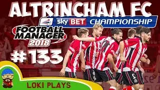 FM18 - Altrincham FC - EP133 - PREMIER LEAGUE BABY!! - Football Manager 2018