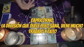 CAPRICORNIO: Adiós al pasado y a amores no correspondidos. ¡Viene éxito laboral y dinero!