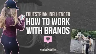 EQUESTRIAN SOCIAL MEDIA | How to Become An Equestrian Influencer: Work With Brands and GET GIFTED!