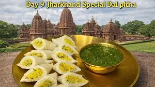 Authentic Jharkhand Dal pitha | Traditional Recipe You Must Try | #JharkhandSpecial#DalPitha
