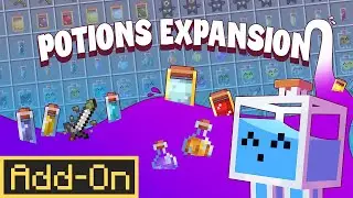 POTIONS EXPANSION ADDON Brings 8 NEW Potions to Minecraft Bedrock Edition