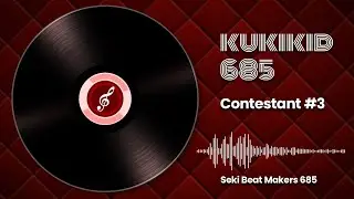 SEKI BEAT MAKER #3 - Kukikid685