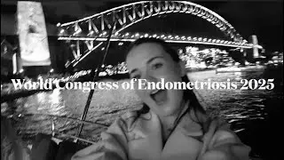 WORLD CONGRESS OF ENDOMETRIOSIS *as a PhD Student and endo girlie*