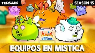 MEJORES EQUIPOS para MISTICAS en ORIGIN | AXIE INFINITY