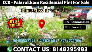 ECR Palavakkam Beach Side Direct Owner Property Sale  #ecr #plots #chennaiplots #plotsale #land
