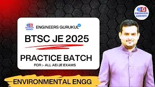 DAY 14 | ENVIRONMENTAL ENGG | PRACTICE BATCH | BTSC JE 2025 | SSC JE | RRB JE #btscje #sscje
