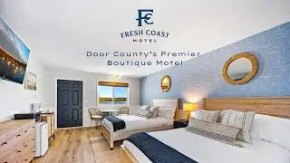 Fresh Coast Motel: Door County's Premier Boutique Motel in Fish Creek
