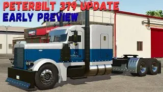 РАННИЙ ВЗГЛЯД НА PETERBILT 379: КРУПНОЕ ОБНОВЛЕНИЕ ОТ SLEUTJES MODDING | Farming Simulator 25