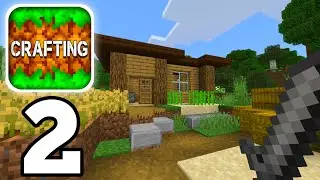 Crafting and Building 2022 - SURVIVAL HOUSE - SURVIVAL Gameplay Part 2 (Crafting and Building 1.18)