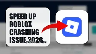 How To Speed Up Roblox Crashing Issue 2026 (STEP BY STEP)
