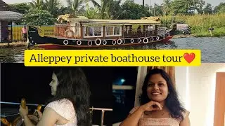 Alleppey private boat house tour ❤️/costly?