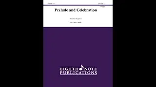 Prelude and Celebration by Jonathan Dagenais - Grade 1.5