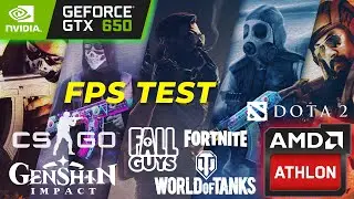 БЮДЖЕТНЫЙ ИГРОВОЙ ПК ATHLON X4 950 + GTX 650 ФПС ТЕСТ(DOTA/WOT/CSGO/FORTNITE/GENSHIN FPS TEST)