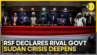 RSF-Led Coalition Declares Rival Government Amid Escalating Sudan Conflict | WION