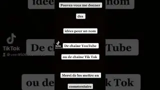 Donner des id&eacute;es pour un nom de cha&icirc;ne