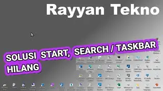 Cara Mengatasi Start , Search Atau Taskbar Yang Hilang di Komputer Windows 11