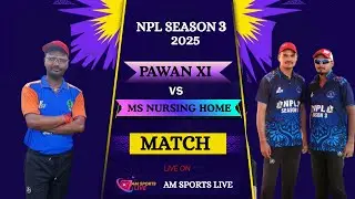 🛑: LIVE NOW 🛑:🏆: NARAYANPUR PRMIER LEAGUE SEASON 3 - 2025 || PAWAN XI VS MS NURSING HOME
