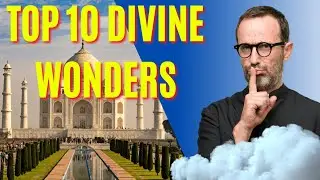 Top 10 Divine Wonders: A Journey Through the Bible