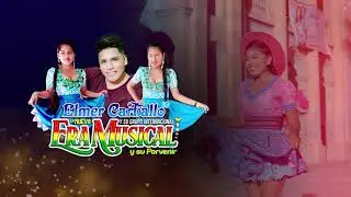 Elmer Carballo y la Nueva Era Musical - Mix Lasser - Primicia 2023