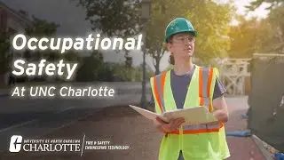 Growth. Leadership. Impact | Occupational Safety Degrees at UNC Charlotte