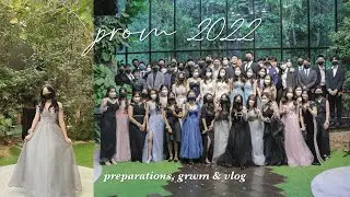 prom 2022 vlog | preparations, grwm & more