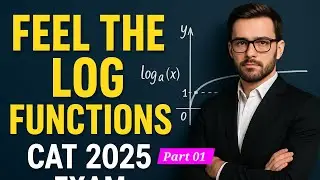 Master Logarithms for CAT 2025 | Tricks, PYQs & Fast Calculation Techniques | Log Function