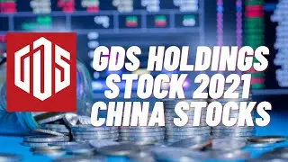 Why You Should Invest In GDS Holding || GDS Holdings earning calls || Top 6 China Stocks In 2021