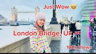 || London Bridges, UK || Just Wow 🤩 ||