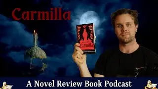 Carmilla by Sheridan Le Fanu | Gothic Horror, Desire, and the Birth of the Vampire Myth Book Review