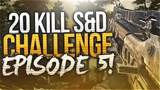 Black Ops 3 - 20 KILL S&D CHALLENGE! DID THIS REALLY HAPPEN?! ROAD TO 20 KILLS IN S&D #5