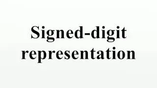 Signed-digit representation