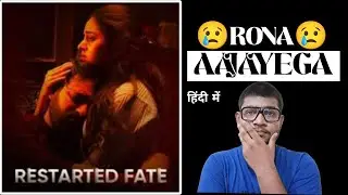 Restarted Fate Review | Hindi Dubbed | Apne Style Me