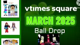(VTSQ) March 2025 Ball Drop