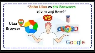 The Indian Browser Ulaa Complete Review || Install Ulaa In Windows11(2025) #zoho #trending
